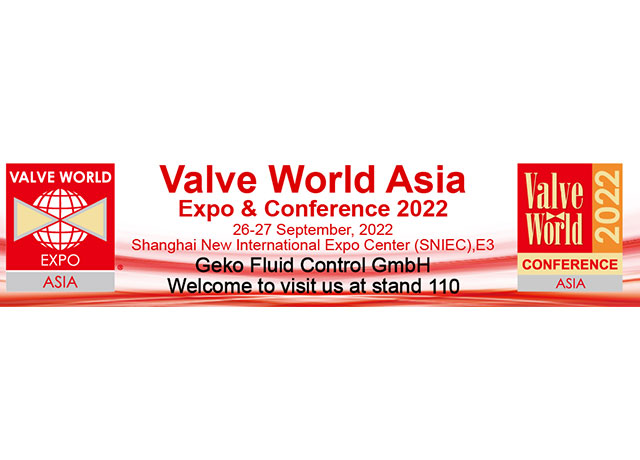 Geko Fluid Control GmbHはValve World Expo Asiaに参加します
